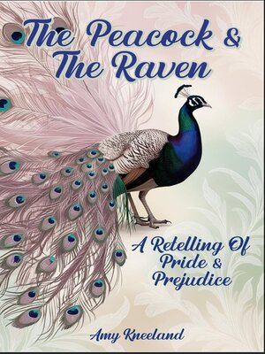 cover image of The Peacock & the Raven